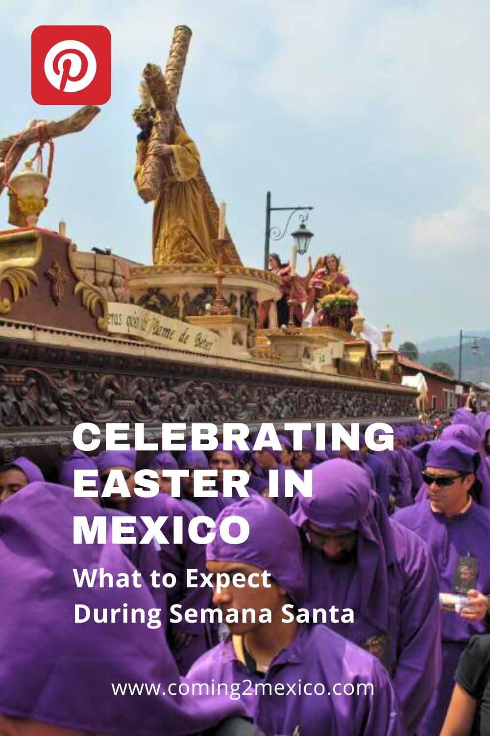 Celebrating Easter in Mexico pinterest pin.